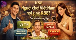 Người chơi Việt Nam nói gì về K88 - một điểm dễ nhận thấy là phần lớn người chơi việt nam tiếp cận k88 thông qua tìm kiếm google hoặc các kênh giới thiệu gián tiếp