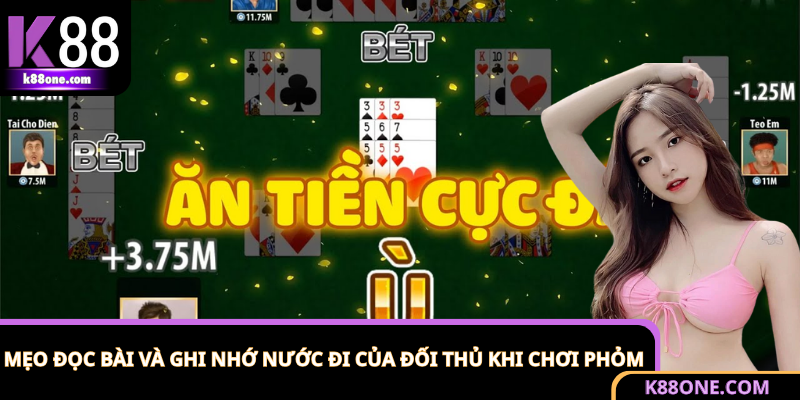 Cách chơi bài phỏm đổi thưởng trực tuyến với kỹ năng quan sát và ghi nhớ