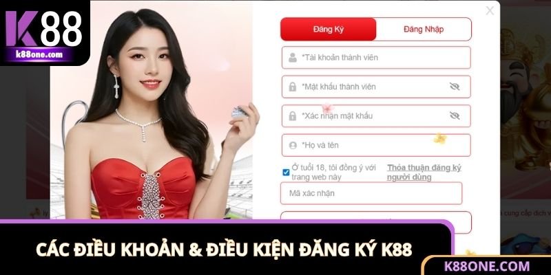 Điều khoản điều kiện K88 khi đăng ký dành cho newbie