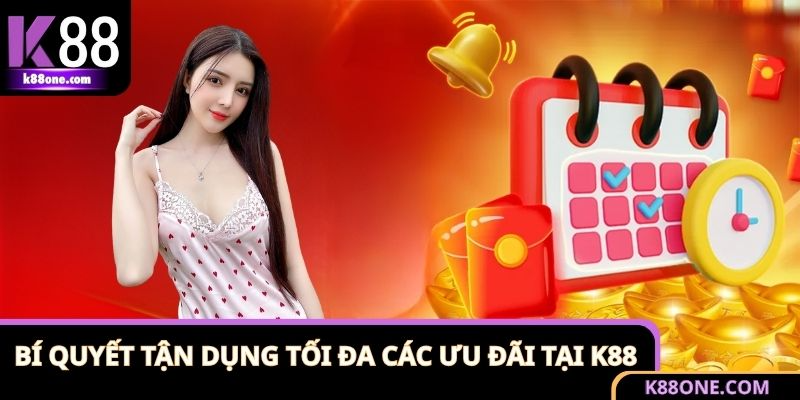 Khuyến Mãi K88 - Cập Nhật Ưu Đãi Hot Cho Mọi Thành Viên 3 Cách khai thác trọn vẹn các khuyến mãi K88
